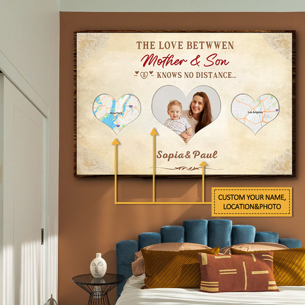 The Love Between Mother & Son No Distance - Gift For Mom - Personalized Custom Poster Custom Map Poster