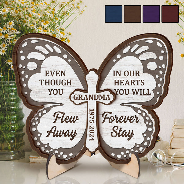 Even Though You Flew Away - Customized Personalized 2-Layered Wooden Plaque - Gift For Memorial Loss