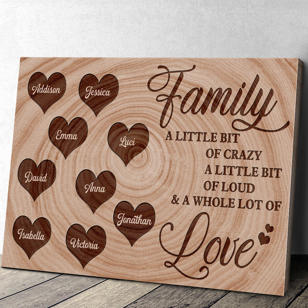 Custom Name Family A Little Bit Of Crazy - Personalized Customized Canvas - Gift For Family Members