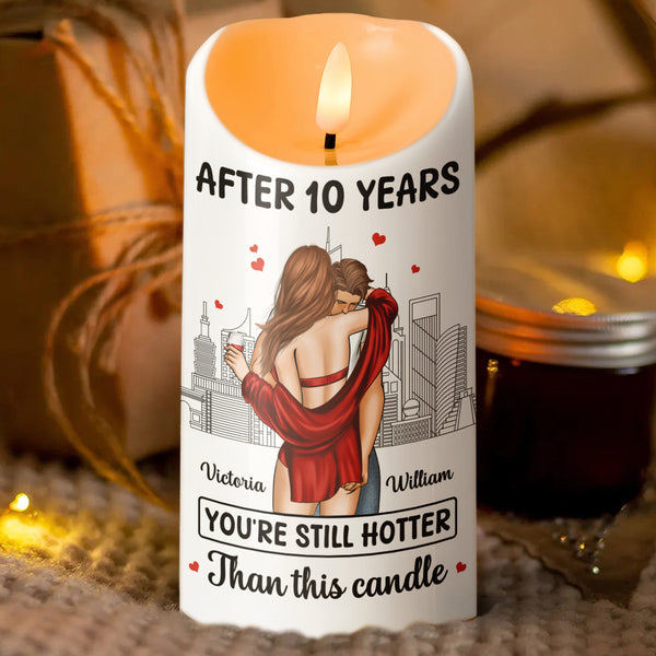 After Years You're Still Hot - Customized Personalized Candle LED Light - Anniversary Gift For Couple Husband Wife