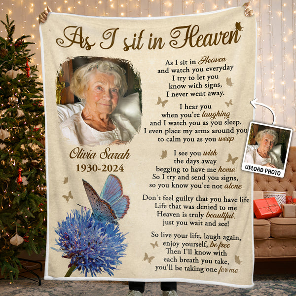 Custom Photo - As I Sit In Heaven - Customized Personalized Blanket - Memorial Gift For Family Loss