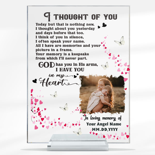 I Never Left You - Personalized Family Loss Gift In Loving Memory Acrylic Plaque