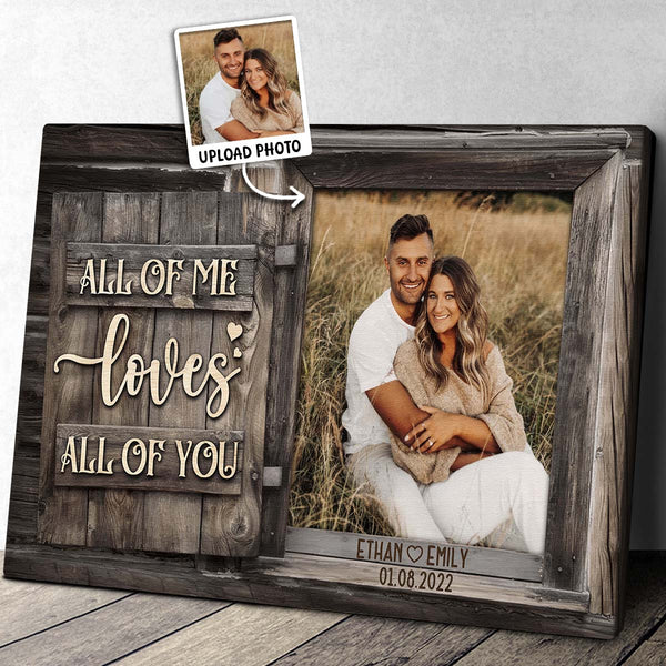 All of Me - Personalized Customized Canvas - Gift For Couples