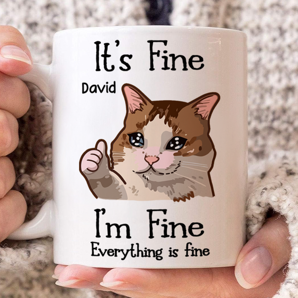 I'm Fine Cats - Customized Personalized Mug - Gift For Friends, Coworkers