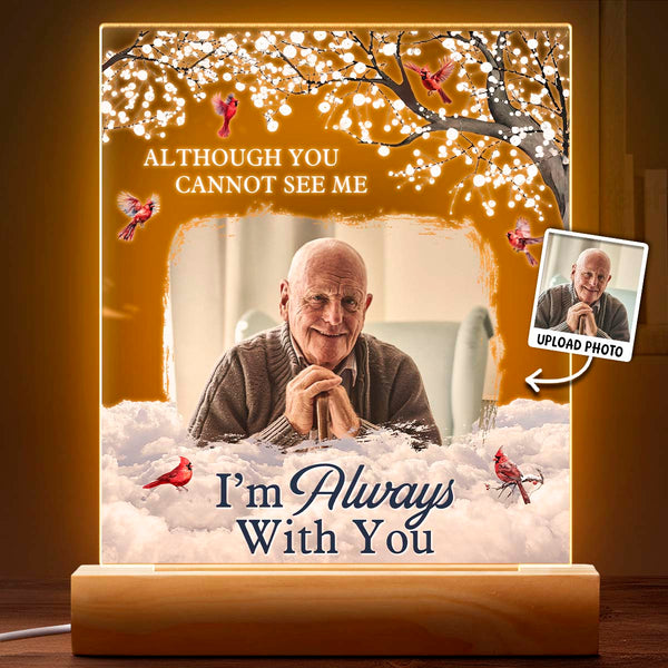 Custom Photo We're Always With You - Customized Personalized 3D LED Light - Sympathy Gift For Family Members