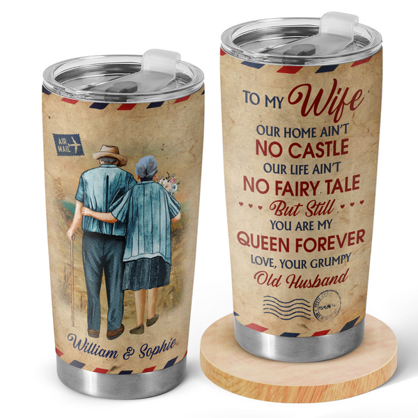 Still You Are My Queen - Personalized Custom Tumbler - Gifts For Couples