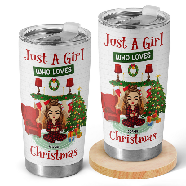 Just A Girl Who Loves Christmas - Personalized Custom Tumbler - Gifts For Besties, Frends