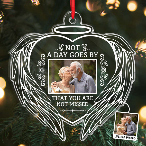 Not A Day Goes By That You Are Not Missed - Personalized Acrylic Ornament - Memorial Gift For Family