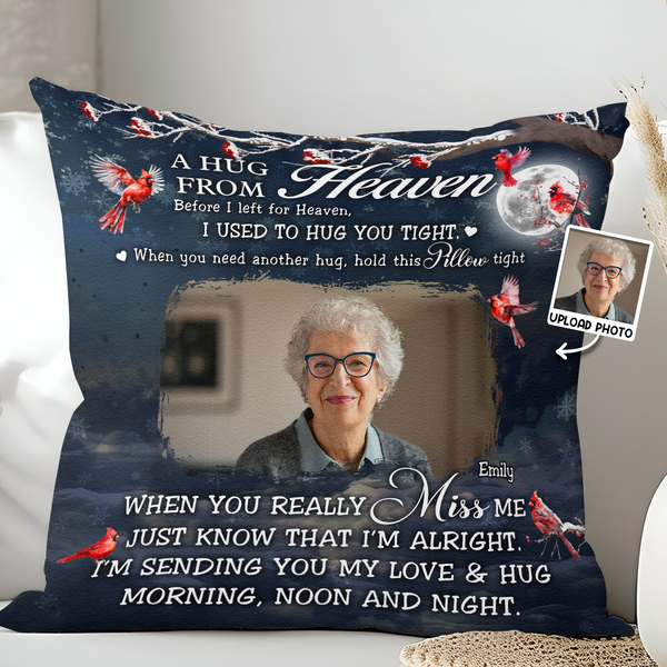 Custom Photo A Hug From Heaven Memorial - Personalized Pillow - Gifts For Memorial, Gift For Loss, Mourning Gift