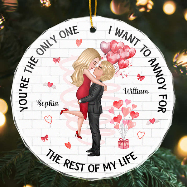 Annoying For The Rest Of My Life Couples - Customized Personalized Glass Ornament - Gift For Couple