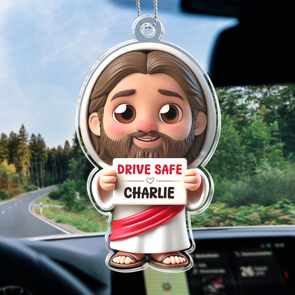 Jesus Drive Safe - Personalized Customized Acrylic Car Ornament - Gift For Family Members, Friends, Siblings, Loved One