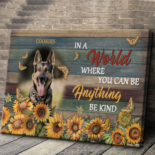 Custom Photo Personalized Canvas Wall Art, In A World Where You Can Be Anything Be Kind,Bereavement Tribute Gifts For Loss Of Dog