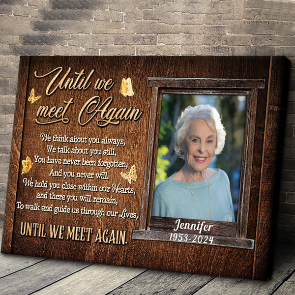 Until We Meet Again - Memorial Gifts, Personalized Custom Framed Canvas Wall Art