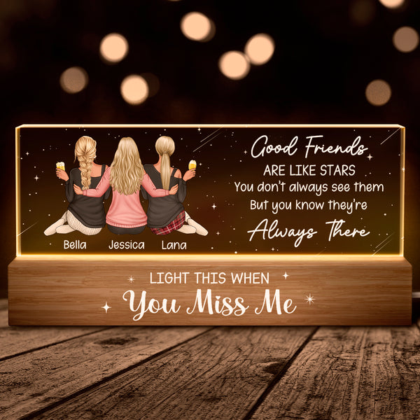 Good Friends Are Like Stars - Customized Personalized Acrylic LED Night Light - Gifts For Best Friends