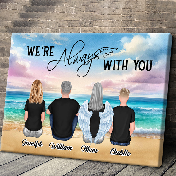 We're Always With You Family Memorial Gift Personalized Custom Framed Canvas Wall Art