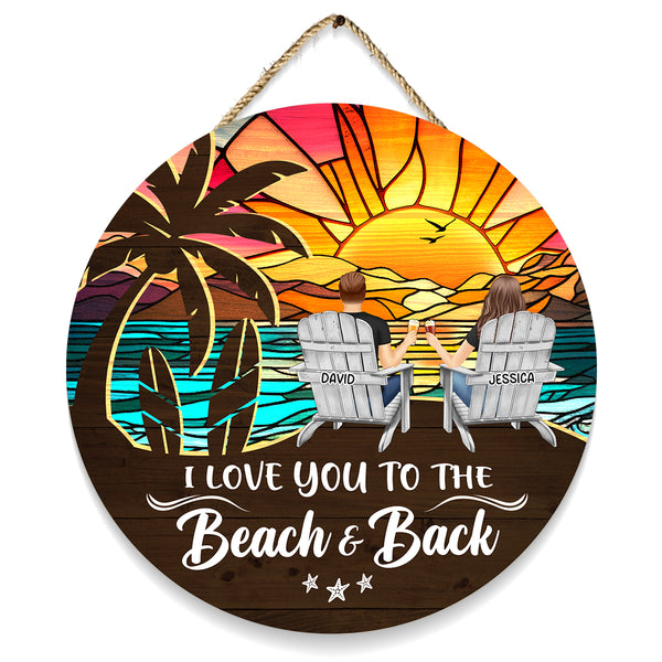 Love You To The Beach & Back - Personalized Door Signs Gift For Couple