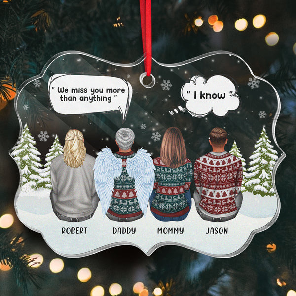 We Miss You More Than Anything - Personalized Acrylic Ornament - Memorial Christmas Gift For Family