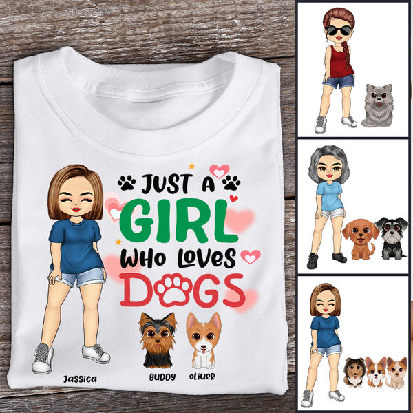 Personalized Custom T Shirt - Just A Girl Who Loves Dogs