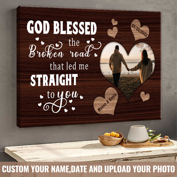God Blessed The Broken Road - Personalized Couple Canvas - Anniversary Gift For Couples