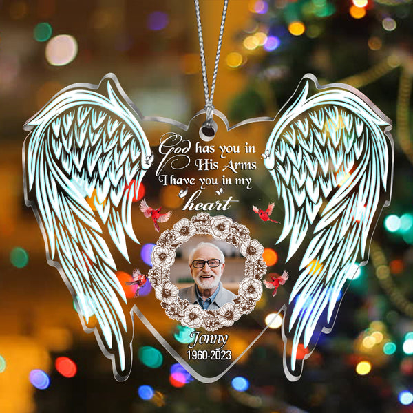 Custom Photo God Has You In His Arms I Have You In My Heart - Memorial Ornament