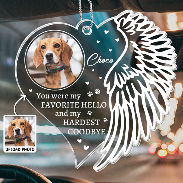 Custom Photo You Were My Favorite Hello - Customized Personalized Car Ornament - Sympathy Gift For Pet Owners, Pet Lovers