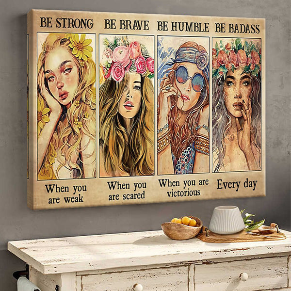 Vintage Canvas - The Women Encourage And Inspire - Be Strong Be Brave Be Humble Be Badass Wall Decoration