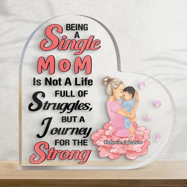 Journey For The Strong - Personality Customized Acrylic Plaque - Mother's Day Gift