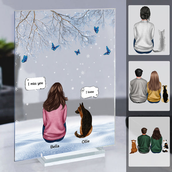 I Miss You More This Day - Gift For Pet Lovers - Personalized Acrylic Plaque