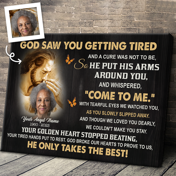 Upload Photo - God Saw You - Personality Customized Canvas - Gift For Loss Memorial Gift