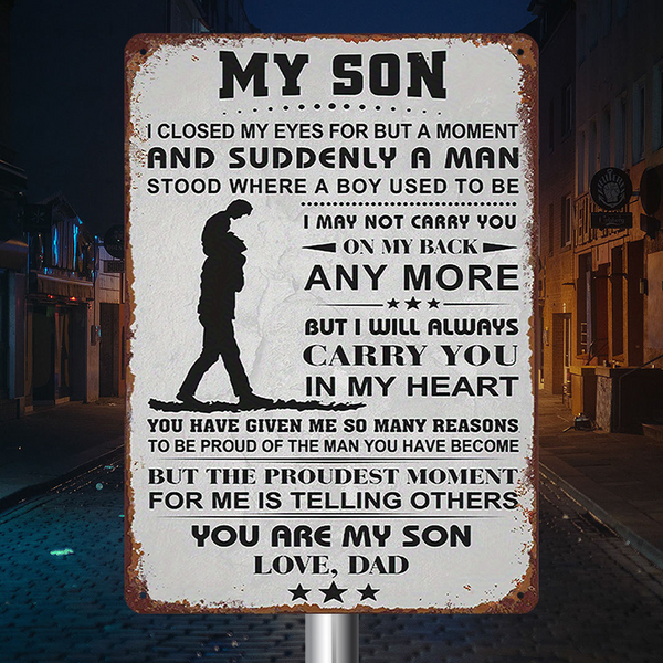 You Are My Son - Personalized Metal Sign - Gift For Dad Father's Day Gift