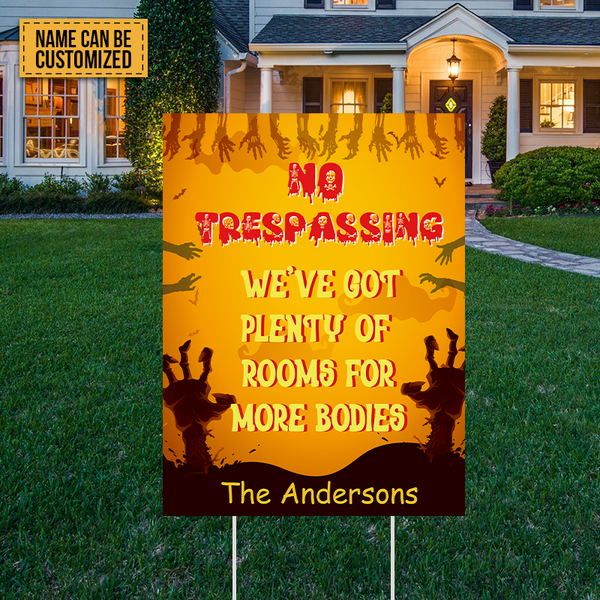 Personalized Customized Yard Sign - We've Got Plenty Of Rooms For More Bodies - Halloween Gift For Friend