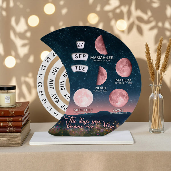 The Day You Became Our Mom - Personalized Moon Rotating Calendar - Meaningful Gift For Mom, Wife, Grandma, Her