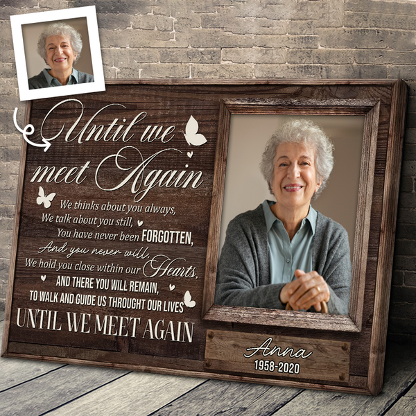 Until We Meet Again - Memorial Gifts - Personalized Canvas Prints