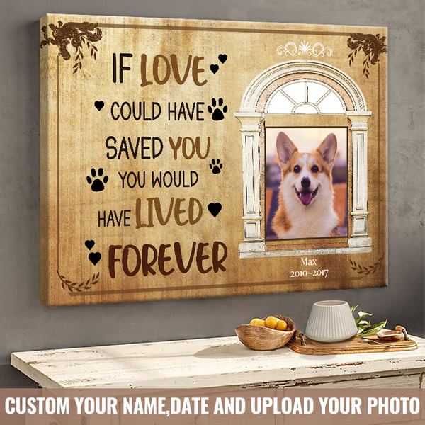 Custom Photo Personalized Canvas Wall Art You Would Have Lived Forever Gift The Moment That You Left Me