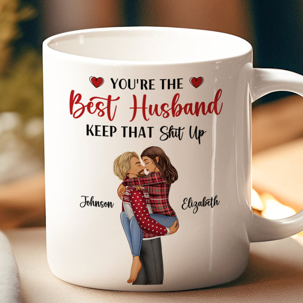 You're The Best Wife Best Husband - Customized Personalized Mug - Christmas Gift For Couple Husband Wife