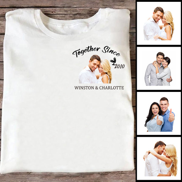 Custom Photo Together Since - T Shirt - Couple T-Shirt Anniversary Gifts For Her, Him Personalized Custom T-Shirt
