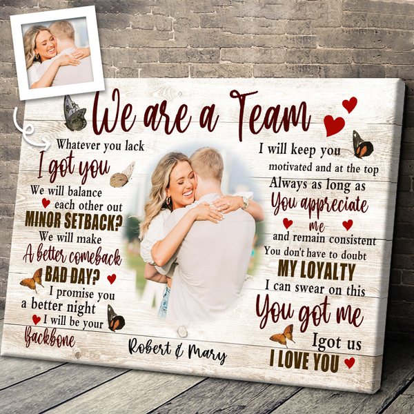 We Are A Team - Anniversary Gifts - Personalized Canvas Prints