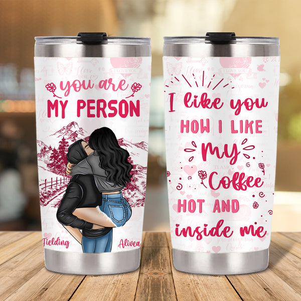 Personalized Tumbler I Like You How I Like My Coffee, Birthday, Loving Gift For Couples, Husband, Wife