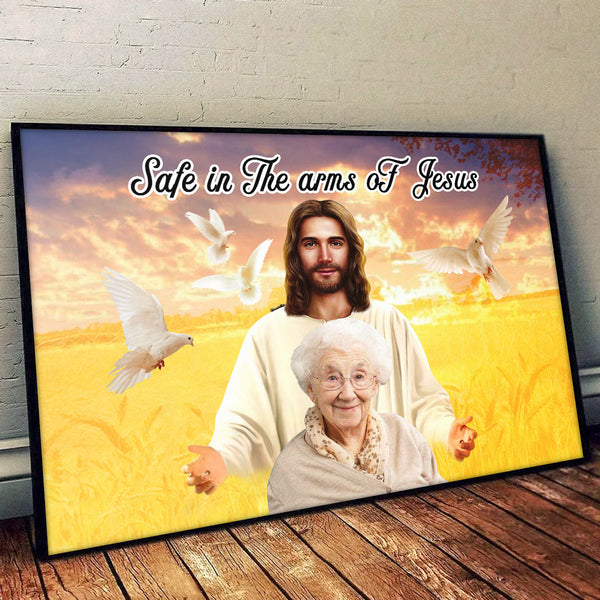 Custom Photo Safe In The Arms Of Jesus Personalized Custom Poster Wall Art Memorial Gift For Loss