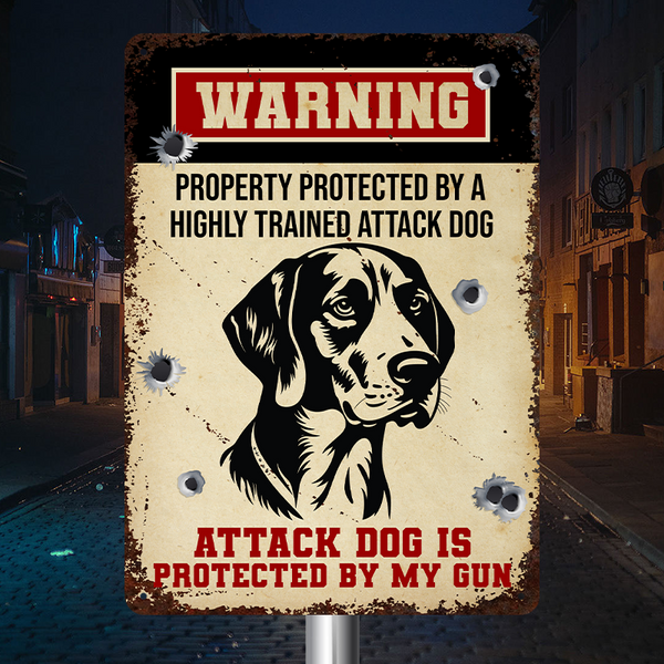 Protected By A Attack Dog - Customized Personality Metal Sign - Gift For Dog Lover