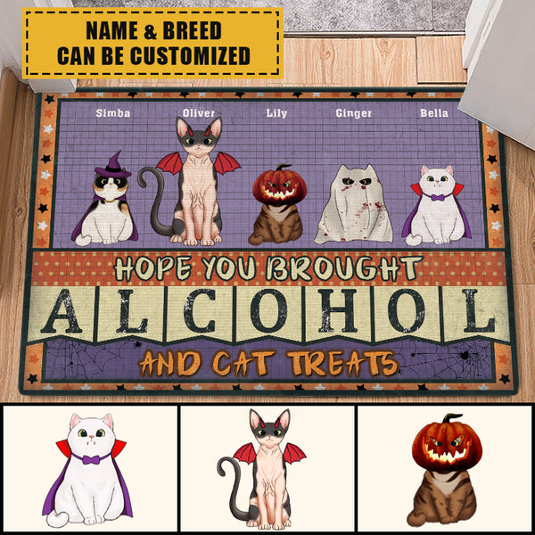 Hope You Brought Alcohol And Cat Treats Halloween - Cat Doormat - Halloween Gift For Cat Lovers Personalized Custom Doormat