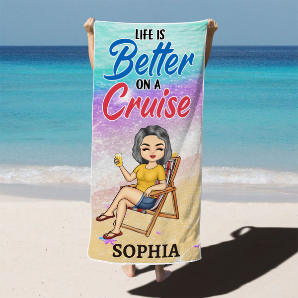 Life Is Better On A Cruise Gift For Traveling Lovers Personalized Custom Beach Towel