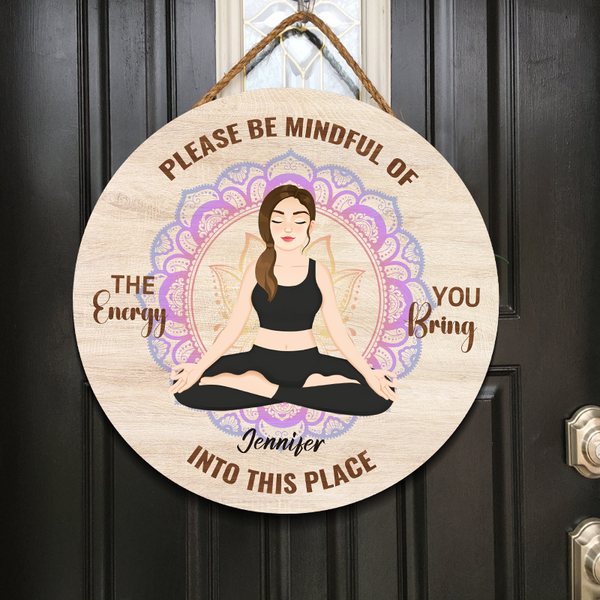 Please Be Mindful - Door Sign - Home Decor Gifts For Yoga Lovers, Sport Lovers Personalized Custom Wood Door Sign