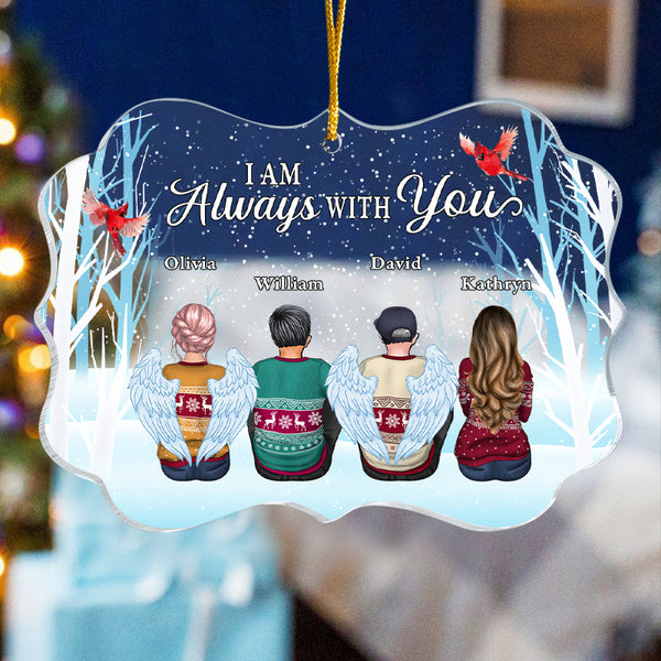 Personalized Acrylic Ornament, Always With You, Gift For Family Members, Sisters, Brothers, Mom, Dad
