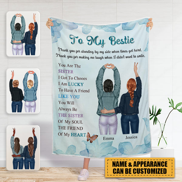 To My Bestie You Are The Sister I Got Choose - Personalized Blanket