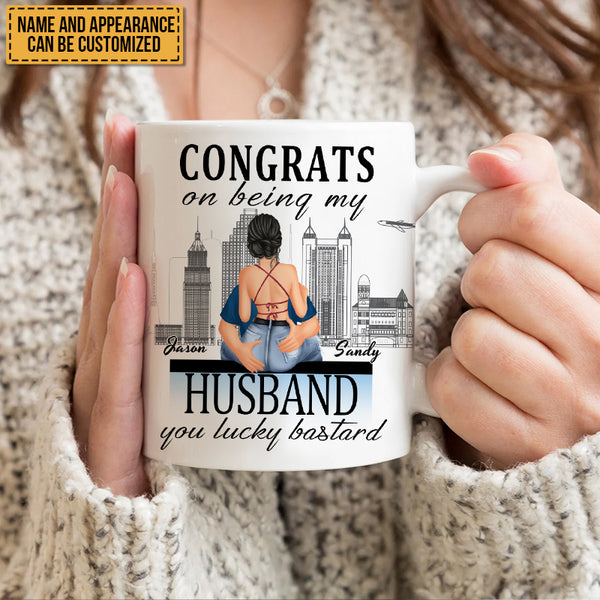 Congrats On Being My Husband Boyfriend You Lucky - Couple Mug - Gift For Boyfriend Husband - Customized Mug