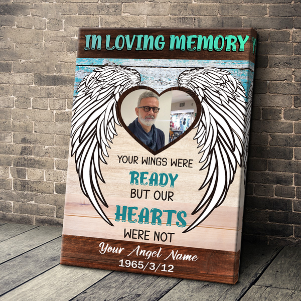 Custom Photo Personalized Canvas Wall - Your Wings Were Ready - Sympathy Gifts, Memorial Gifts