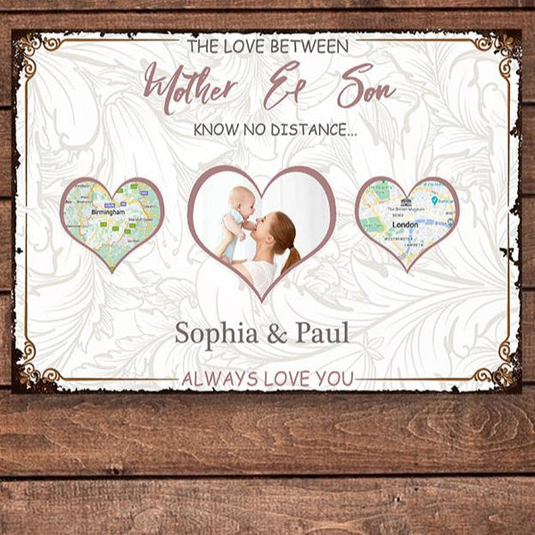 The Love Between Mother & Son Know No Distance - Customized Metal Sign - Mother's Day Gift