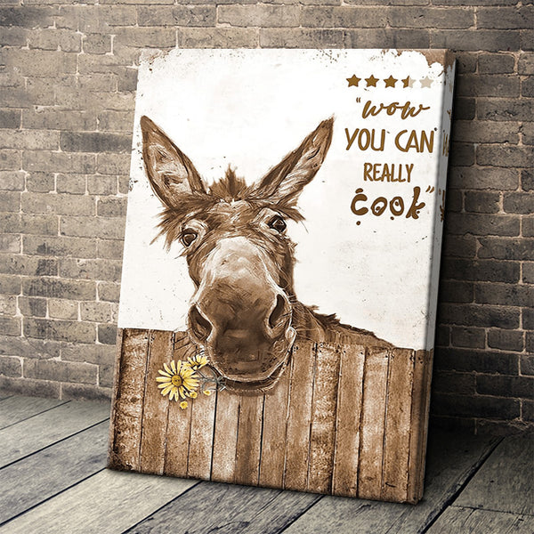 Funny Donkey Canvas Print Art Farmhouse Kitchen Decor Wall Art Funny Signs  Wow You Can Really Cook