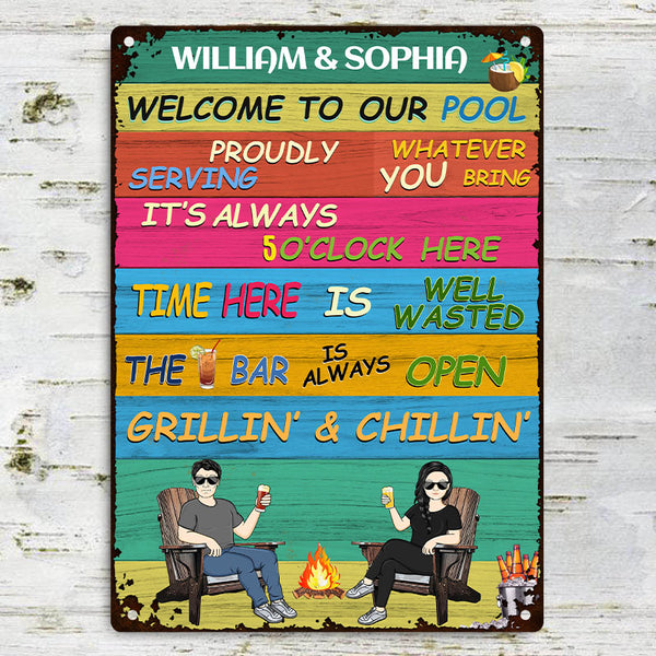 Welcome To Our Pool The Bar Is Always Open - Customized Metal Sign - Swimming Pool Metal Sign - Personalized Decoration